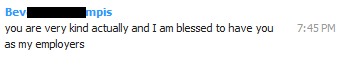 I'm very blessed to have you as my employers